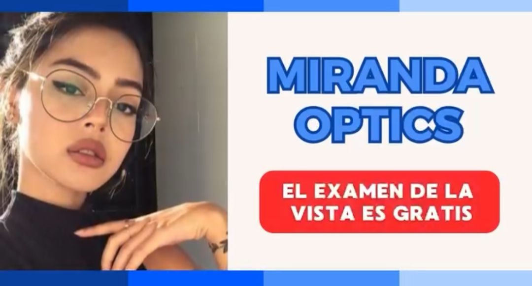 Promoción de MIRAnda Optics sobre examen de la vista
